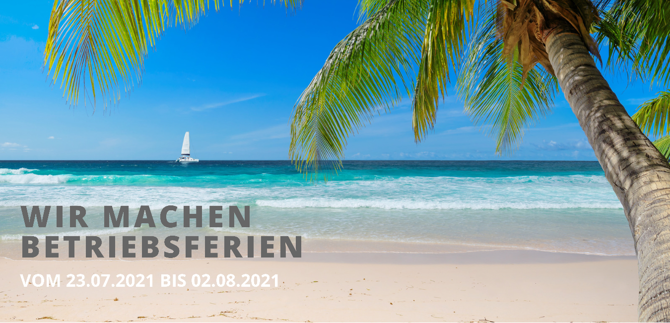 Wir machen Betriebsferien